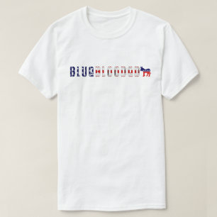 blå blodig demokrat. T-Shirt