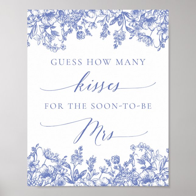 Blå Blommig Gissa Hur Många Kyssar Bröllopsskylt Poster (Framsidan)