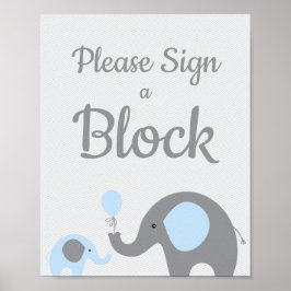 Blå elefant Skriv under en blockeringsskylt för ba Poster