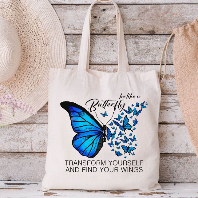 Blå fjäril, inspirationsoffert, var som en tygkasse (BE LIKE A BUTTERFLY TRANSFORM YOURSELF AND FIND YOUR WINGS tote bag, cute tote bag, nice tote bag)