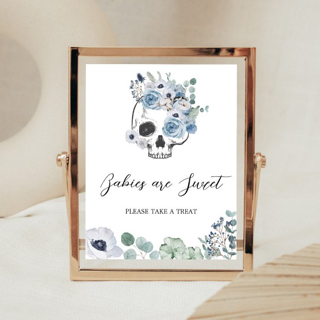Blå gotisk blomsterlik kallebabys är söta skylt (Floral Skull Baby Shower Babies are Sweet Sign
)