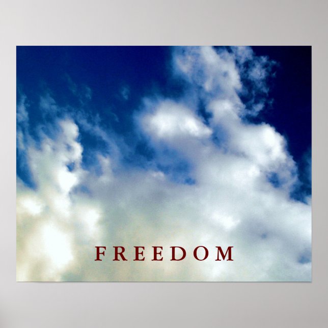 Blå himmel White Clouds Motivational Freedom Poste Poster (Framsidan)