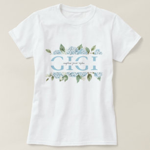 Blå Hortensia Blommig Barnbarns Namn Gigi Present T Shirt