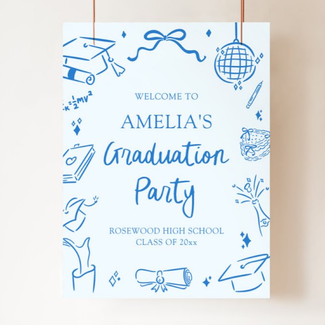 Blå Modern Handritad Examen Fest Välkommen Poster (Blue Modern Hand Drawn Graduation Party Welcome Poster)