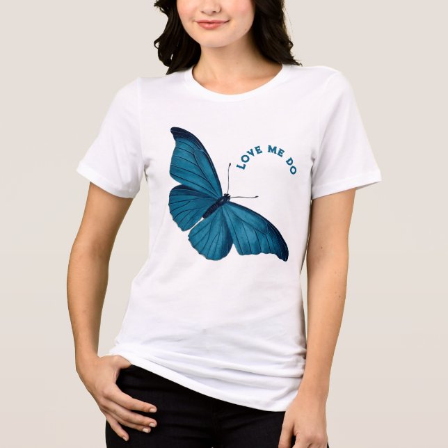 Blå Morpho Fjäril Älska Mig Gör T Shirt (Framsida)