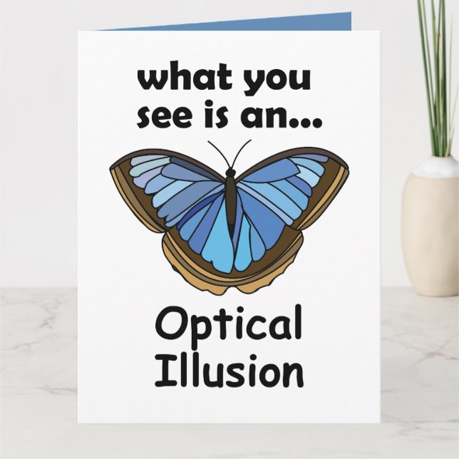 Blå Morpho Fjäril Optisk Illusion Roligt Citat Kort (Framsida)