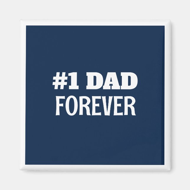 Blå och vit #1 Pappa Forever Fars dag Gift Magnet (Framsidan)