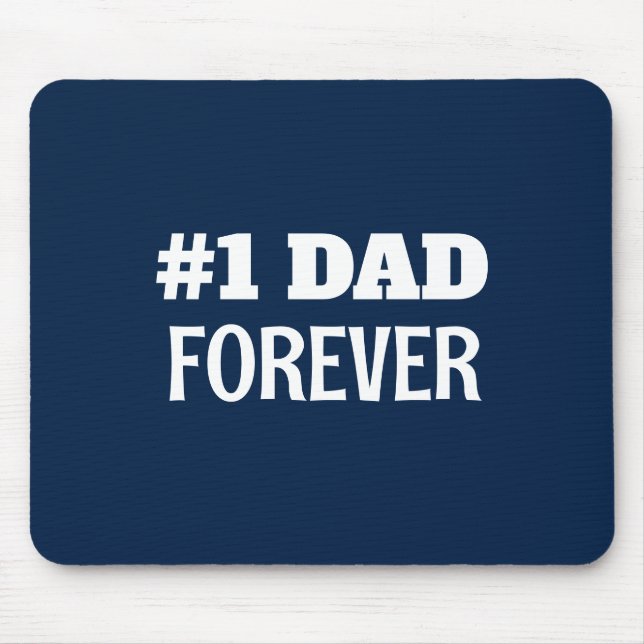 Blå och vit #1 Pappa Forever Fars dag Gift Musmatta (Framsidan)