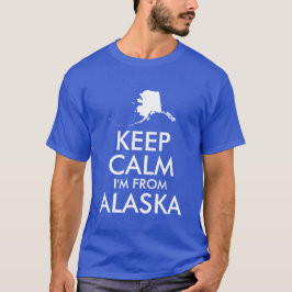 Blå och vit Behålla Lugn jag är från Alaska T-shirt