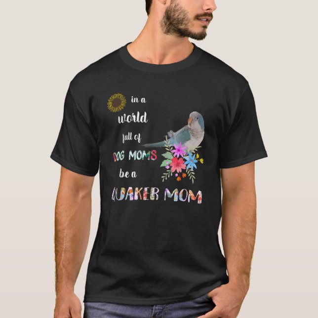 Blå Quaker Parrot Bird Mamma Mor t Sh T Shirt (Framsida)