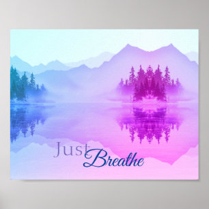 Blå Rosa Mountain Forest Landcape precis Breathe Poster