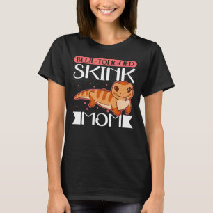 Blå tongued Skink Mamma Reptile Blue Tongued Skink T Shirt