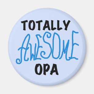 Blåa, helt och hållet Fantastisk Opa T-shirts och Magnet