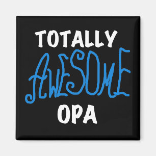 Blåa, helt och hållet Fantastisk Opa T-shirts och Magnet