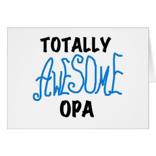 Blåa, helt och hållet Fantastisk Opa T-shirts och OBS Kort