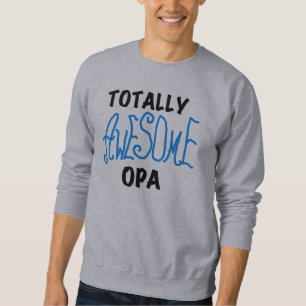 Blåa, helt och hållet Fantastisk Opa T-shirts och  Sweatshirt