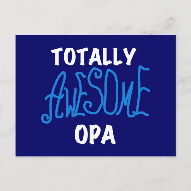 Blåa, helt och hållet Fantastisk Opa T-shirts och  Vykort (Framsida)