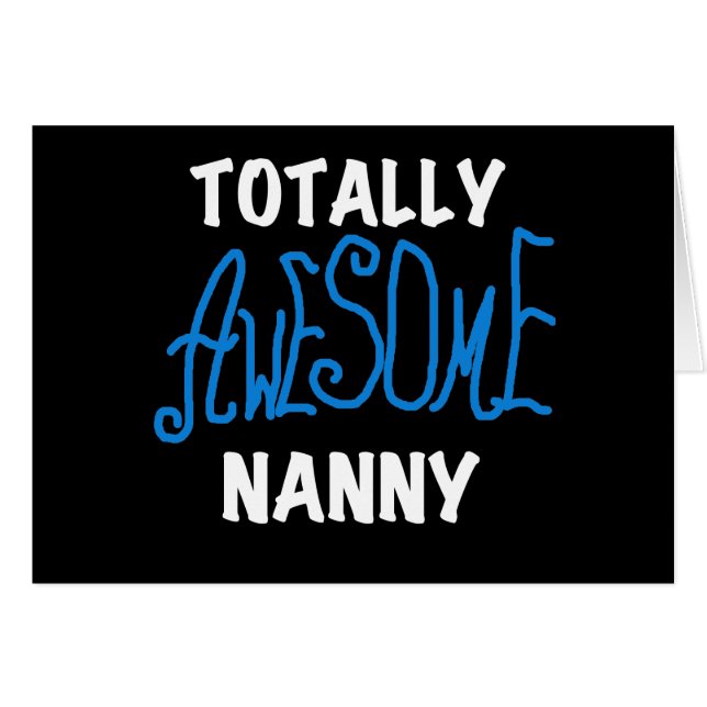 Blåa Totally Fantastisk Nanny T-shirts och Gifts Hälsningskort (Framsidan Horizontal)