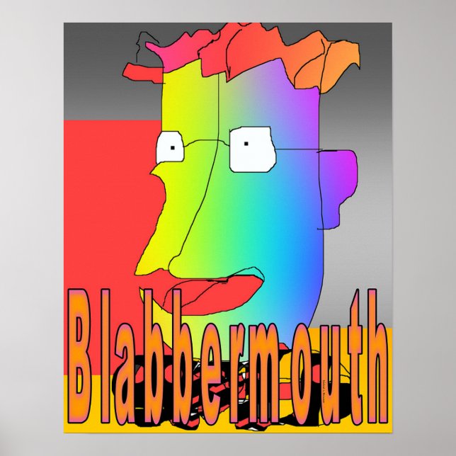 Blabbermouth-Tecknaden Poster (Framsidan)