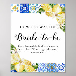 Blåbrickor Lemon Hur gammalt var Bride Shower-sign Poster