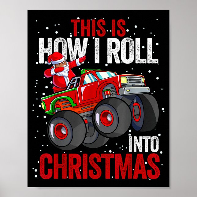 Black African American Santa Claus Monster Truck C Poster (Framsidan)