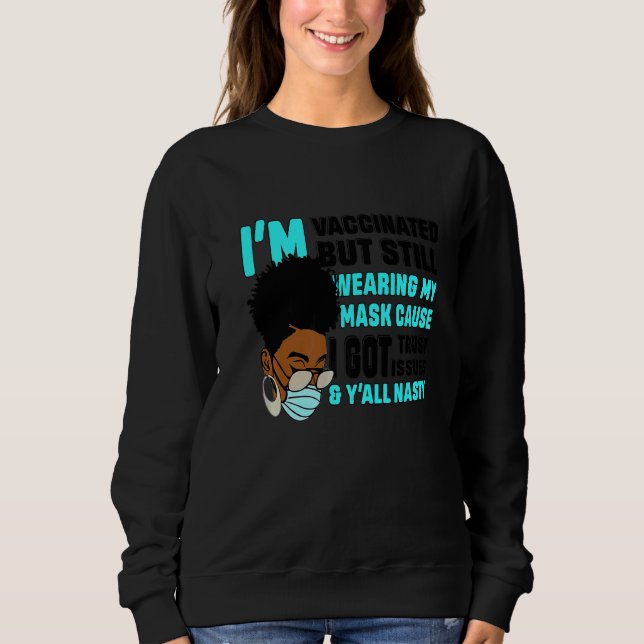 Black African Girl jag är vaccinerad men ändå Wear T Shirt (Framsida)