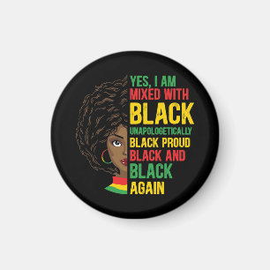 Black and Proud   Onapologetisk   Black Queen Magnet