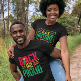Black and Proud T Shirt