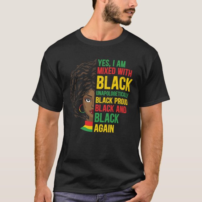 Black and Proud | Unapologetic | Black Queen T Shirt (Framsida)