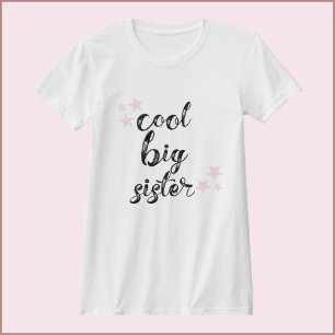 Black and Rosa Coola Big Sister T Shirt