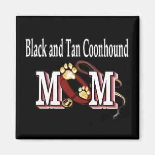 Black and Tan Coonhound Hund MAMMA Magnet