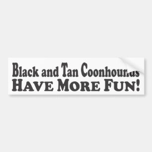 Black and Tan Coonhounds Har Mer Kul! - Bumper S Bildekal