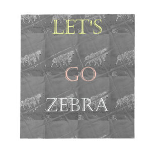 Black and White Lets Go Zebra Hakuna Matata motif Anteckningsblock