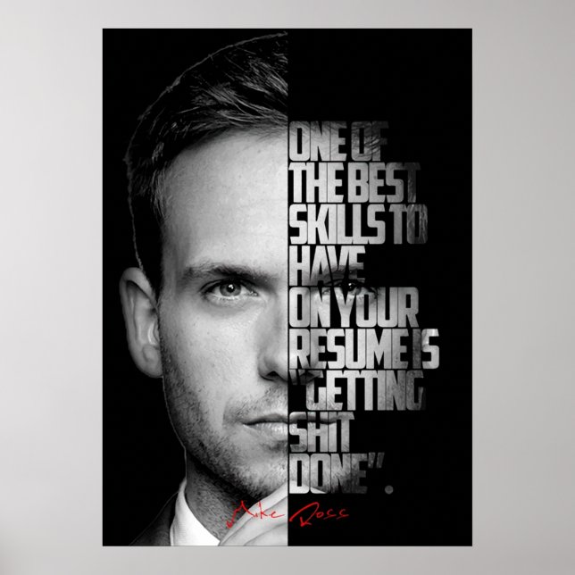 Black and white Mike Ross-citat Poster (Framsidan)