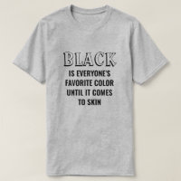 Black är allas favoriter Färg T-Shirt