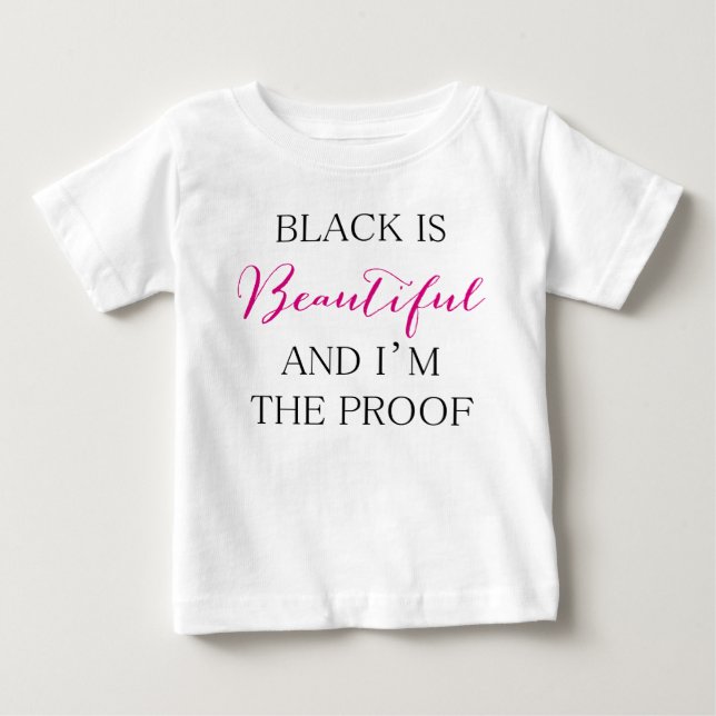 Black är vacker tee shirt (Framsida)