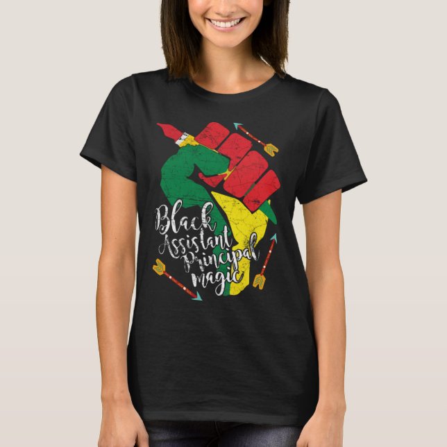Black Assistant Principal Black History Month Teac T Shirt (Framsida)
