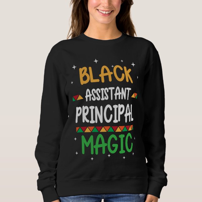 Black Assistant Principal Magic Black history Mont T Shirt (Framsida)
