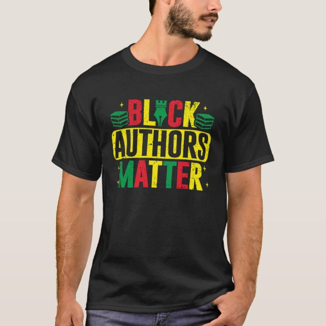 Black Authors Matter African American Writer Novel T Shirt (Framsida)