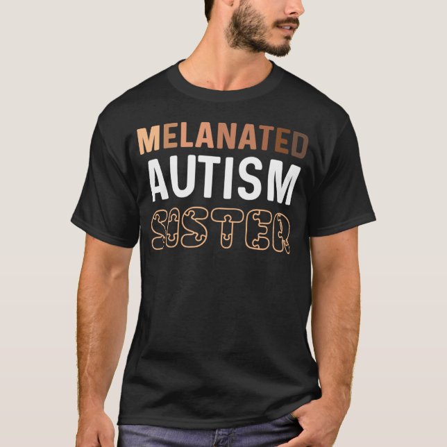 Black Autism Sister My Brother Has Autism Proud Pu T Shirt (Framsida)