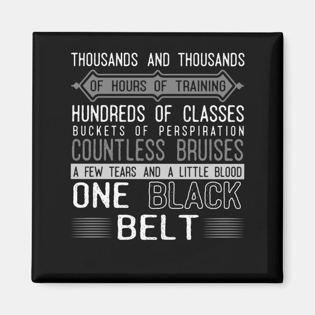 Black Bälte Karate Taekwondo Jiu Jitsu Motivation Magnet (Framsidan)