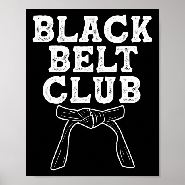 Black Bälte Klubb - Karate Taekwondo Kung fu Jiu J Poster (Framsidan)