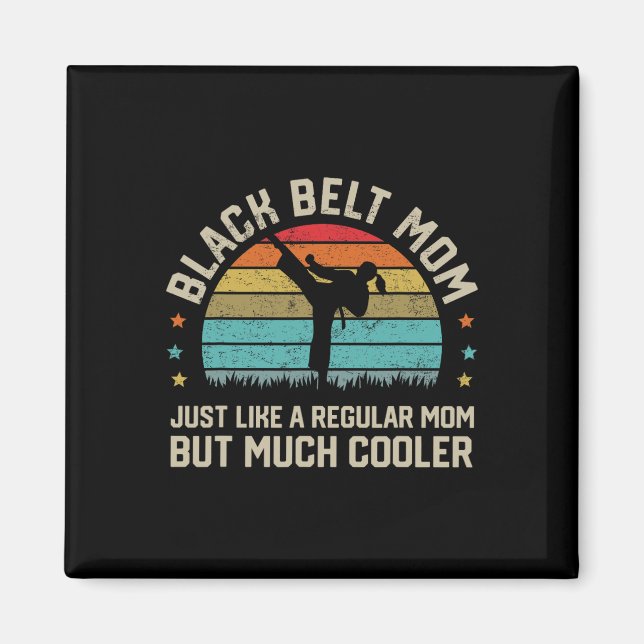 Black Bälte Mamma Karate Jiu Jitsu Taekwondo Marti Magnet (Framsidan)
