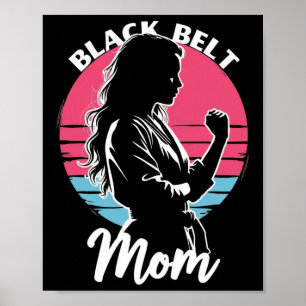 Black Bälte Mamma Martial Arts Karate Jiu-jitsu Ta Poster
