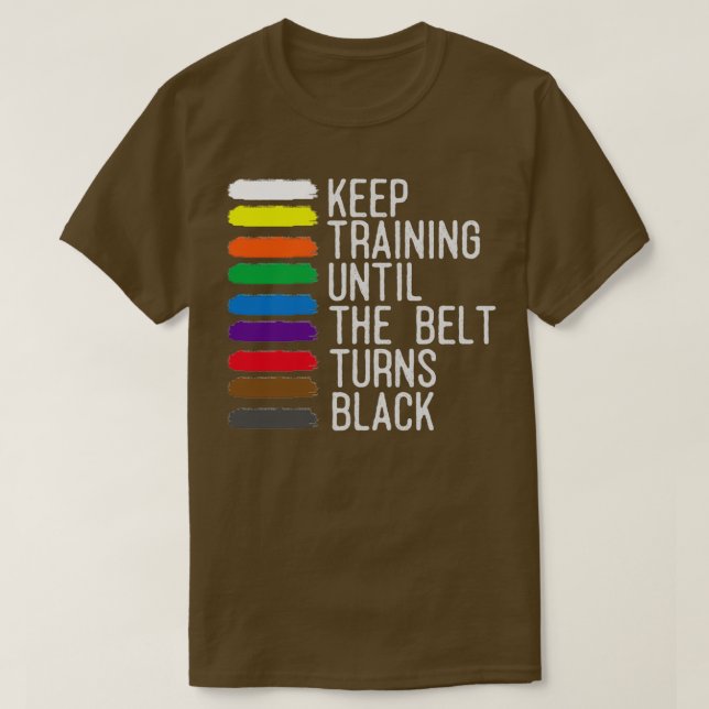 Black Bälte Motivation Taekwondo Jiu Jitsu Karate  T Shirt (Design framsida)