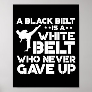 Black Bälte Shirts Taekwondo Karate Gift Poster
