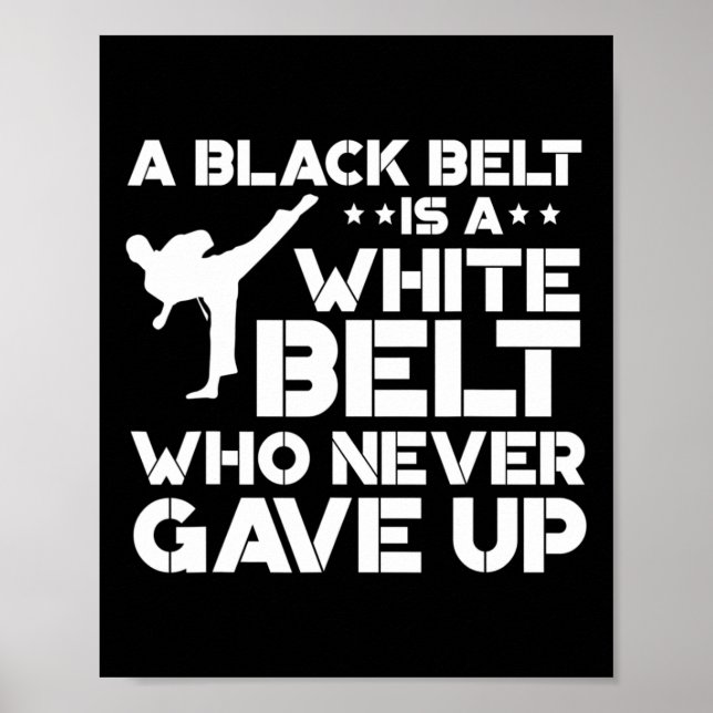 Black Bälte Shirts Taekwondo Karate Gift Poster (Framsidan)