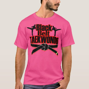 Black Bälte Taekwondo T Shirt