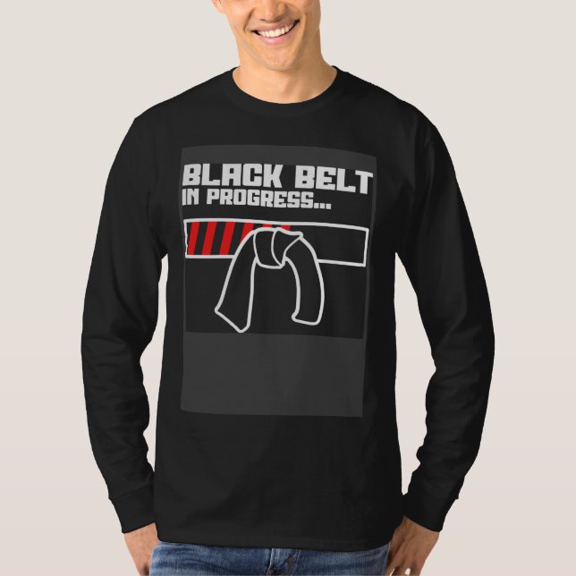 Black Belt in progress Jiu Jitsu T Shirt (Framsida)
