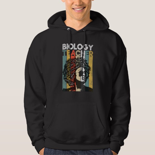 Black Biology Teacher Pride Black Woman Natural Af Hoodie (Framsida)